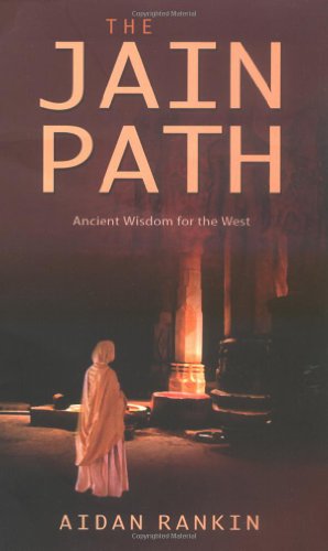 Beispielbild fr The Jain Path: Ancient Wisdom for the West zum Verkauf von AwesomeBooks