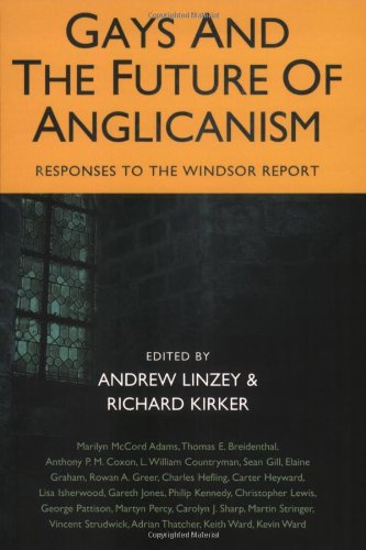9781905047383: Gays And the Future of Anglicanism: Responses to the Windsor Report