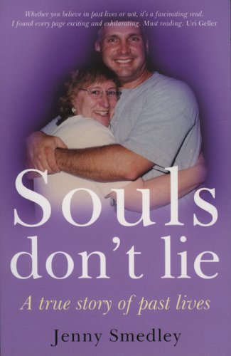 9781905047833: Souls Don't Lie: A True Story of Past Lives