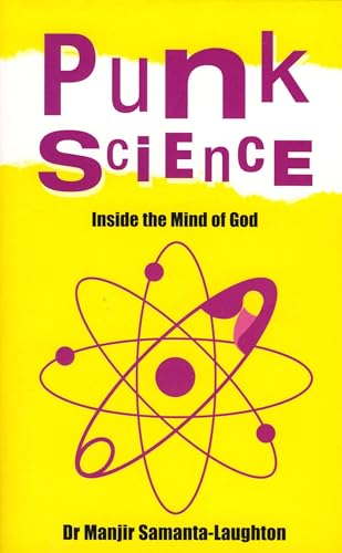 Stock image for Punk Science " Inside the Mind of God for sale by WorldofBooks