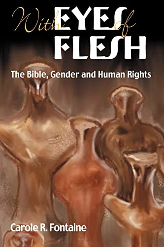 9781905048557: With Eyes of Flesh: The Bible, Gender and Human Rights (Bible in the Modern World): No. 10