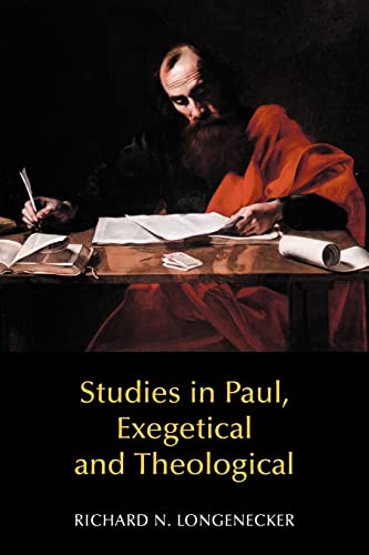 Studies in Paul, Exegetical And Theological - Longenecker, Richard N.