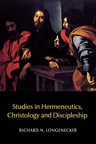 Beispielbild fr Studies in Hermeneutics, Christology and Discipleship (New Testament Monographs) zum Verkauf von Lucky's Textbooks
