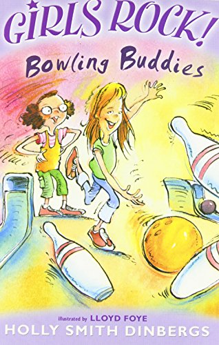 Stock image for Bowling Buddies (Girls Rock!) for sale by WorldofBooks