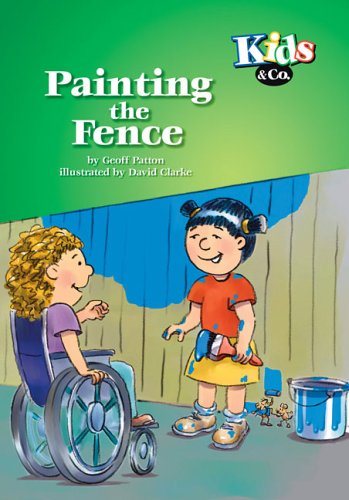 Stock image for Painting the Fence (Kids and Co.) for sale by Reuseabook