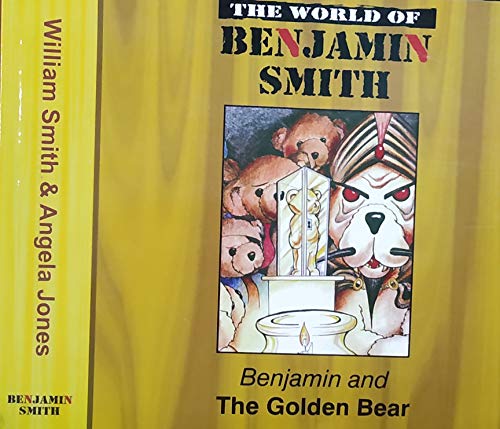 Beispielbild fr Benjamin and the Golden Bear zum Verkauf von Wonder Book