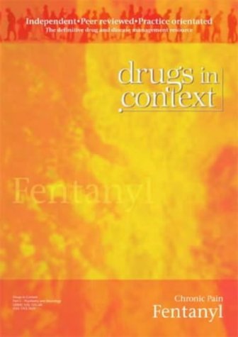 Fentanyl: Chronic Pain (9781905064465) by Laurie Allan