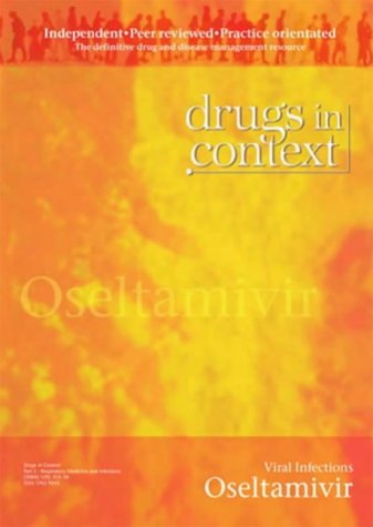 Oseltamivir: Influenza (9781905064526) by John Oxford