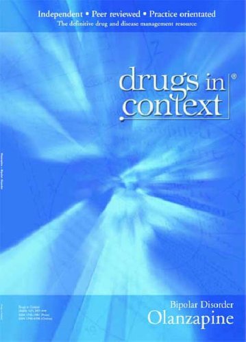 Olanzapine: Bipolar Disorder (Drugs in Context) (9781905064687) by John Cookson