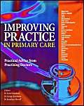 Improving Practice in Primary Care (9781905064823) by J. Morrell,George C. Kassianos,Scott Chambers George C. Kassianos Jonathan Morrell,Scott Chambers