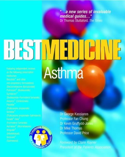 Imagen de archivo de Asthma: Best Medicine for Asthma a la venta por Aardvark Rare Books