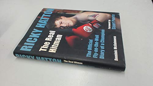 Imagen de archivo de Ricky Hatton: The Real Hitman - The Official Fly-on-the-wall Diary of a Champion a la venta por AwesomeBooks