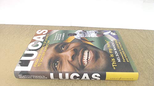 Stock image for Lucas Radebe: From Soweto to Soccer Superstar for sale by AwesomeBooks