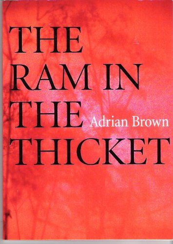 Beispielbild fr The Ram in the Thicket zum Verkauf von Blackwell's