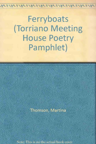 Stock image for Ferryboats (Torriano Meeting House Poetry Pamphlet S.) for sale by GreatBookPrices