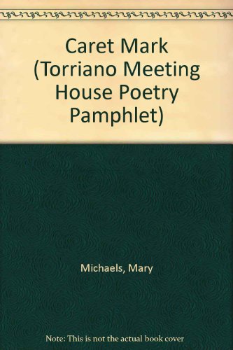 9781905082407: Caret Mark (Torriano Meeting House Poetry Pamphlet)