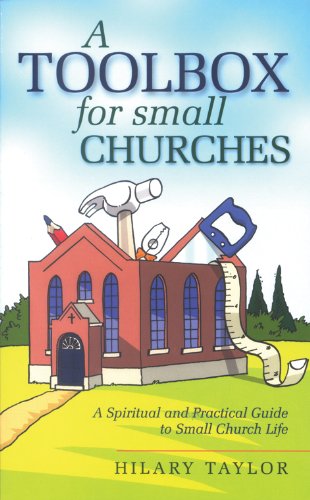 Beispielbild fr TOOLBOX FOR SMALL CHURCHES PB: A Spiritual and Practical Guide to Small Church Life zum Verkauf von WorldofBooks
