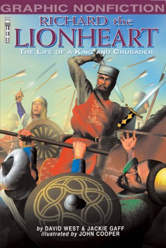 Stock image for Richard the Lionheart: The Life of a King and Crusader (Graphic Non-fiction) (Graphic Non-fiction S.) for sale by WorldofBooks