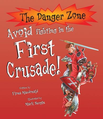 Beispielbild fr Avoid Fighting in the First Crusade! zum Verkauf von WorldofBooks