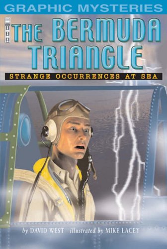 9781905087648: The Bermuda Triangle: Stange Occurances at Sea (Graphic Mysteries): Stange Occurances at Sea (Graphic Mysteries)