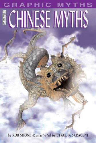 Beispielbild fr Chinese Myths (Graphic Myths) (Graphic Myths S.) zum Verkauf von WorldofBooks