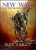 Beispielbild fr New Wave of Speculative Fiction, the What If Factor zum Verkauf von COLLINS BOOKS