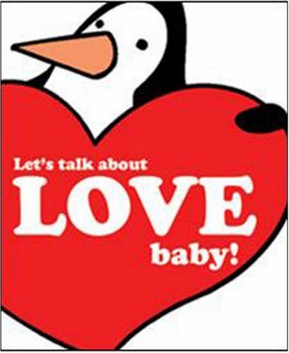 Stock image for Let's Talk About Love, Baby! for sale by WorldofBooks