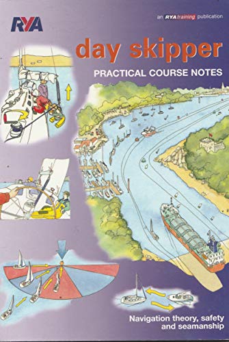 9781905104130: Day Skipper Practical Course Notes