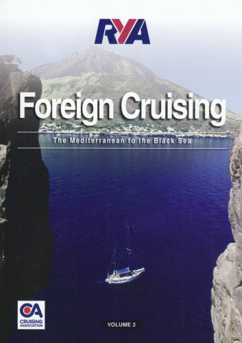 Rya Foreign Cruising Mediterranean to the Black Sea (9781905104154) by [???]