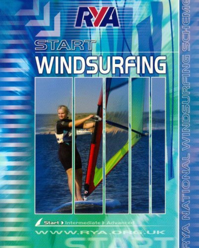 Beispielbild fr RYA Start Windsurfing zum Verkauf von WorldofBooks