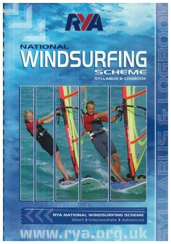 Stock image for RYA National Windsurfing Scheme Syllabus and Logbook for sale by WorldofBooks