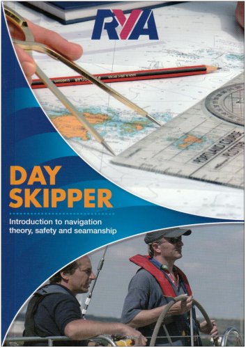 9781905104901: Day Skipper: Introduction to Navigation Theory, Safety and Seamanship
