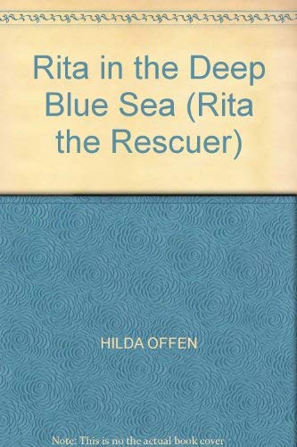 Stock image for Rita in the Deep Blue Sea (Rita the Rescuer) for sale by WorldofBooks