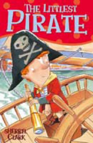 Beispielbild fr The Littlest Pirate zum Verkauf von More Than Words