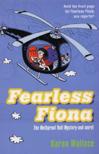 Beispielbild fr Fearless Fiona and the Mothproof Hall Mystery: And the Mothproof Hall Mystery zum Verkauf von WorldofBooks