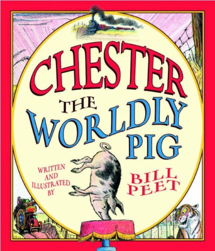 Beispielbild fr Chester, the Worldly Pig zum Verkauf von WorldofBooks