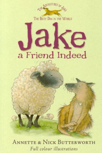 Jake a Friend Indeed (9781905117703) by Butterworth, Annette