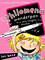 Stock image for Philomena Wonderpen is a Very Naughty Teacher for sale by AwesomeBooks