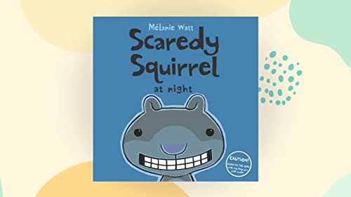 Beispielbild fr Scaredy Squirrel at night zum Verkauf von WorldofBooks