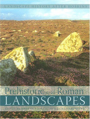 9781905119172: Prehistoric and Roman Landscapes (Landscape History After Hoskins)