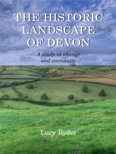 9781905119387: The Historic Landscape of Devon: A Study in Change and Continuity