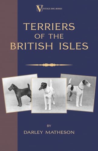 Imagen de archivo de Terriers An Illustrated Guide a Vintage Dog Books Breed Classic a la venta por PBShop.store US