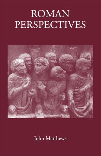 Imagen de archivo de Roman Perspectives: Studies on Political and Cultural History, from the First to the Fifth Century a la venta por Books From California