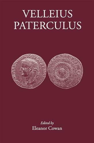 Stock image for Velleius Paterculus: Making History for sale by Ed's Editions LLC, ABAA