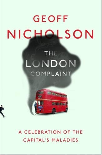 Stock image for The London Complaint for sale by Better World Books