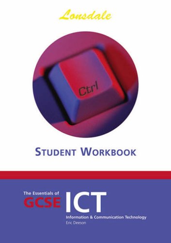Beispielbild fr The Essentials of GCSE ICT (Essentials of GCSE ICT S.) zum Verkauf von AwesomeBooks