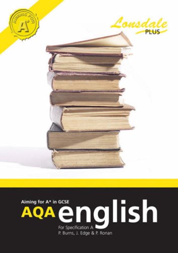 Imagen de archivo de Achieving A* in GCSE AQA English (Specification A) a la venta por MusicMagpie