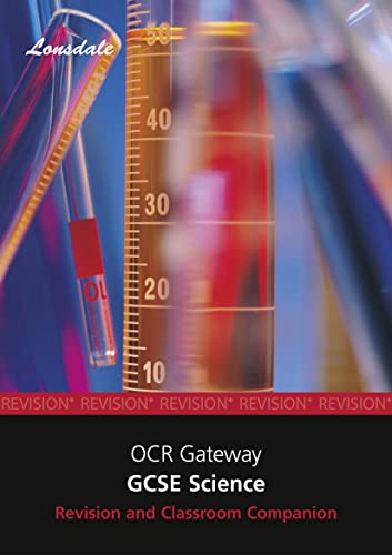 9781905129614: OCR Gateway Science: Revision and Classroom Companion (2012 Exams Only) (Lonsdale GCSE Revision Plus)