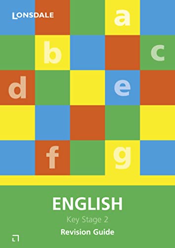 Beispielbild fr The Essentials of English Key Stage 2 (Essentials of English): Revision Guide (Lonsdale Key Stage 2 Essentials) zum Verkauf von WorldofBooks