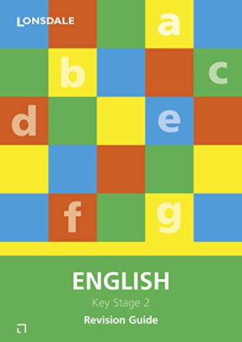 Imagen de archivo de The Essentials of English Key Stage 2 (Essentials of English): Revision Guide (Lonsdale Key Stage 2 Essentials) a la venta por WorldofBooks